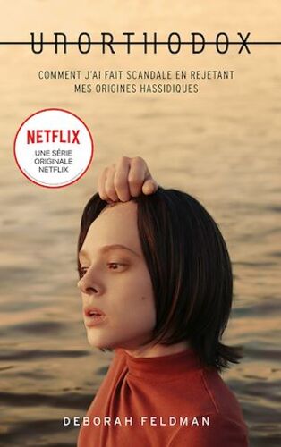 Afficher "Unorthodox : L'autobiographie à l'origine de la série Netflix"